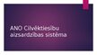 Presentations 'Starptautiskie cilvēktiesību aizsardzības mehānismi', 11.