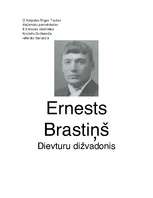 Research Papers 'Ernests Brastiņš - Dievturu dižvadonis', 1.