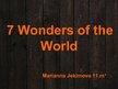 Presentations 'Seven Wonders of the World', 1.
