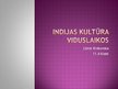 Presentations 'Indijas kultūra viduslaikos', 1.