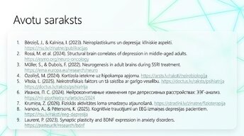 Presentations 'Depresija, trauksme un smadzeņu neiroplastiskums', 14.