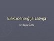 Presentations 'Elektroenerģija Latvijā', 1.