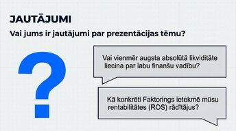 Presentations 'Likviditāte, rentabilitāte un apritīgums: praktiskā finanšu analīze (FP&A)', 14.
