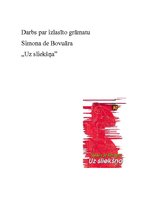 Essays 'Simona de Bovuāra "Uz sliekšņa"', 1.