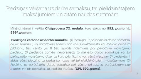 Presentations 'Piedziņas vēršana uz darba samaksu, tai pielīdzinātajiem maksājumiem un citām na', 2.