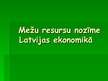 Presentations 'Meža resursu nozīme Latvijas ekonomikā', 1.