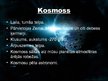 Presentations 'Kosmoss', 2.