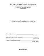 Practice Reports 'Profesionālās prakses atskaite', 1.