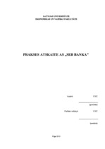 Practice Reports 'Prakses atskaite a/s "SEB Banka"', 1.