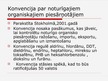 Presentations 'Starptautiskās vides un dabas konvencijas Latvijā', 21.