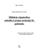 Research Papers 'Militārās rūpniecības attīstība Latvijas teritorijā 20.gadsimtā', 1.
