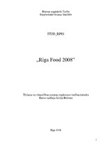 Summaries, Notes 'Riga Food 2008 izstādes analīze', 1.