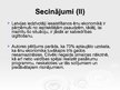 Presentations 'Ēnu ekonomikas attīstības prognozes Latvijā', 16.