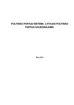 Research Papers 'Politisko partiju sistēma. Latvijas politisko partiju salīdzinājums', 1.