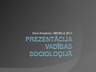 Presentations 'Vadības socioloģija', 1.