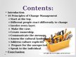 Presentations 'Principles of Change Management', 2.