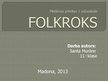 Presentations 'Folkroks', 1.