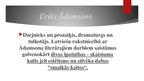 Presentations 'Eriks Ādamsons', 2.