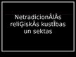 Presentations 'Netradicionālās reliģiskās kustības un sektas', 1.