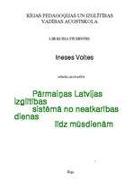 Research Papers 'Pārmaiņas Latvijas izglītības sistēmā no neatkarības dienas līdz mūsdienām', 1.