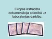 Presentations 'Eiropas izstrādāta dokumentācija attiecībā uz laboratorijas darbību', 1.