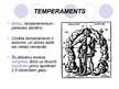 Presentations 'Temperaments, raksturs un spējas', 3.