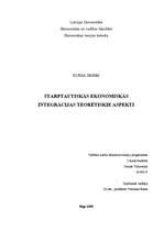 Research Papers 'Starptautiskās ekonomiskās integrācijas teorētiskie aspekti', 1.