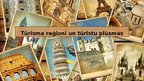 Presentations 'Tūrisma reģioni un tūristu plūsmas', 1.