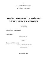 Research Papers 'Tiesību normu iztulkošanas (interpretācijas) mērķi, veidi un metodes', 1.