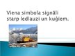 Presentations 'Starptautiskā signālu koda (ICS) signāli starp ledlauzi un kuģiem', 1.
