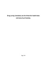 Research Papers 'Drug Using (Narcotics) as the Threat for Healthiness and Security of Society', 1.