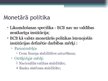 Presentations 'Bulgārijas monetārā politika ceļā uz eiro', 10.