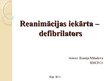 Research Papers 'Reanimācijas iekārta - defibrilators', 24.