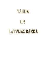 Research Papers 'Nauda un Latvijas Banka', 1.