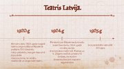 Presentations 'Teātris Latvijā', 7.