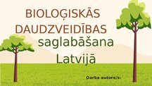 Presentations 'Bioloģiskā daudzveidība Latvijā', 1.