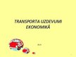 Research Papers 'Transporta uzdevumi ekonomikā', 33.