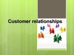 Presentations 'Customer Relationships', 1.