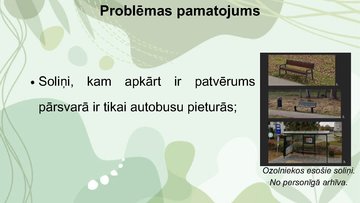 Presentations 'Projekta darba prezentācija - soliņš ar jumtiņu', 4.