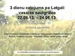 Presentations 'Ceļojuma programma. Trīs dienu ceļojums pa Latgali vasaras saulgriežos', 4.