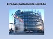 Presentations 'Eiropas Savienības konstitūcija un Lisabonas līgums', 12.