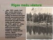Presentations 'Rīgas mežu vēsture', 9.