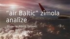Presentations '"Air Baltic" zīmola analīze', 1.