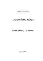 Summaries, Notes 'Latvijas kultūra 16. - 18.gadsimtā', 1.