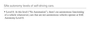 Presentations 'Self-Driving cars', 4.