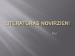 Presentations 'Literatūras novirzieni', 1.