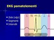 Presentations 'EKG pamati, dzīvībai bīstamie ritmi', 8.
