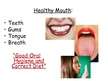 Presentations 'Healthy Diet for Healthy Mouth', 9.