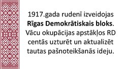 Presentations 'Latvijas ceļš uz neatkarību', 12.