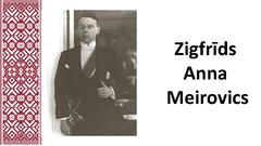 Presentations 'Latvijas ceļš uz neatkarību', 15.